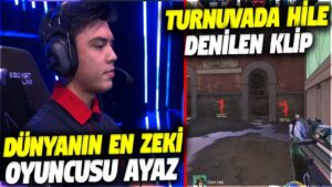 DÜNYANIN EN ZEKİ OYUNCUSU AYAZ!! TURNUVADA HİLE DENİLEN KLİP! | VALORANT EN İYİ ANLAR #422