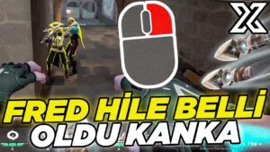 FRED HİLE BELLİ OLDU KANKA-FRED İLE SAĞ TIK ÖĞRETİCİ I VALORANT TÜRKİYE EN İYİ VE EN KOMİK ANLAR#451