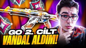 GO! 2. CİLT VANDAL ALDIM! Valorant Türkçe