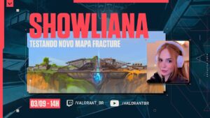 VALORANT | Novo mapa FRACTURE – Primeiras impressões por Showliana