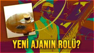 VALORANT YENİ AJANIN ROLÜ VE ÜLKESİ BELLİ OLDU!!