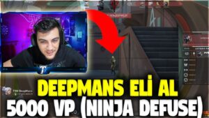 DEEPMANS ELİ AL 5000 VP!! (NINJA DEFUSE) ASLAN REYNA IS BACK | VALORANT EN İYİ ANLAR #455