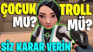 GÖRDÜĞÜM EN TROLL DEMİR !! | VALORANT