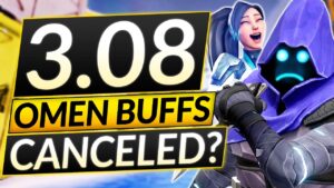 NEW PATCH 3.08 - RIOT DELETED the LEAKED OMEN BUFFS?! - New Meta Valorant Update Guide