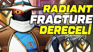 RADIANT ELODA FRACTURE DENEYİMİM | VALORANT DERECELİ