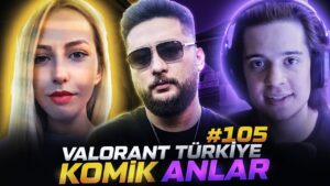 VALORANT Türkiye Komik Anlar ve En İyi Vuruşlar #105