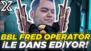 BBL FRED OPERATÖR İLE DANS EDİYOR ! I VALORANT TÜRKİYE EN İYİ VE EN KOMİK ANLAR #531