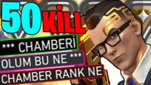 BRONZ Ligine CHAMBER ŞOKU !! | VALORANT