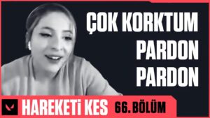 Hareketi Kes 66. Bölüm // VALORANT