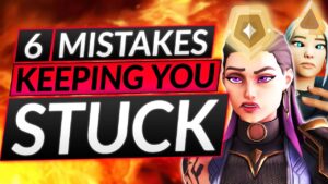 Top 6 MISTAKES Everyone Still Makes - INSTANTLY INCREASE Your RANK - Valorant Pro Guide