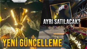 VALORANT YENİ GÜNCELLEME!! CHAMPIONS SKİNLERİ AYRI ALINABİLECEK! TURNUVA DROPLARI