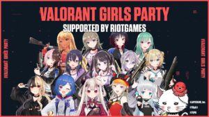 【#VGP】VALORANT GIRLS PARTY 大会本番【胡桃のあ視点】