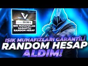 IŞIK MUHAFIZLARI GARANTİLİ RANDOM HESAP ALDIM VE DERECELİ GİRDİM! Valorant Türkçe