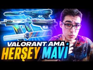 VALORANT AMA HER ŞEY MAVİ! MAVİ SKİNLERLE YORU OYNAMAK! Valorant Türkçe