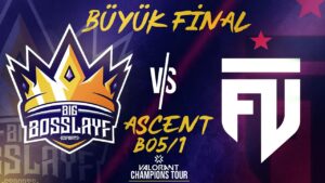 BÜYÜK FİNAL BBL vs. Futbolist bo5/1 (ASCENT) | Valorant Champions Tour 2. Kapalı Elemesi Finali
