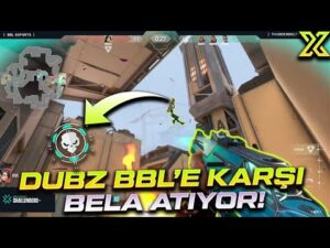 DUBZ BBL' E KARŞI BELA ATIYOR! I VALORANT EN İYİ VE EN KOMİK ANLAR #603
