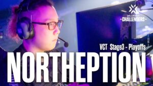 【大会HIGHLIGHT】VCT Stage 3 - Playoffs - NORTHEPTION【VALORANT】