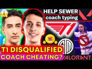 T1 DISQUALIFIED as TSM Expose Coach Cheating in NA Qualifier?! 😱 VALORANT News