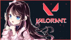 【VALORANT】なずべにコンペ～後から叶さん合流。現在プラ２【ぶいすぽ/花芽なずな】