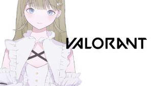 【VALORANT】光のフルパバロ【ぶいすぽっ！/英リサ】