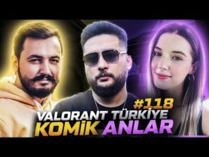 VALORANT Türkiye Komik Anlar ve En İyi Vuruşlar #118