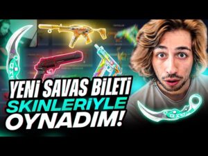 YENİ SAVAŞ BİLETİ SKİNLERİNİ TEST EDİP OYNADIM !! VALORANT