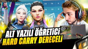 DUELİSTİN TAŞIMA GÜCÜ !! Öğretici Altyazılı Radiant Maçları Valorant