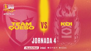 TEAM QUESO VS KOI - JORNADA 4 - VALORANT RISING MEDIAMARKT INTEL - SPLIT 1 2022