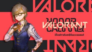 VALORANT | いそげいそげいそげ！【にじさんじ/叶】