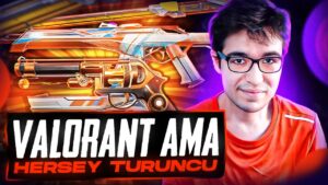 VALORANT AMA HER ŞEY TURUNCU! TURUNCU SKİNLERLE RAZE OYNAMAK! Valorant Türkçe