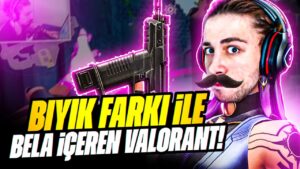 YENİ BIYIKLARIM HİLE GİBİ OYNATIYOR !! VALORANT