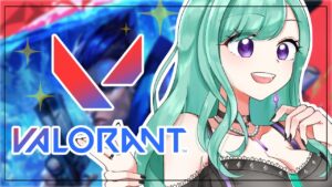 【VALORANT】新ACT！そろこんぺいくわよ！【ぶいすぽ/八雲べに】