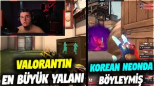 VALORANTIN EN BÜYÜK YALANI DİYEBİLİR MİYİZ?! KOREAN NEON OYNAYIŞ | VALORANT EN İYİ ANLAR #595
