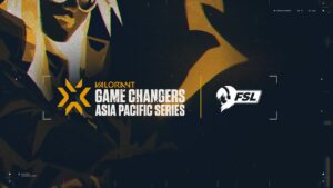 VCT Game Changers APAC Series: Open 1 - Playoffs  - Grand Final