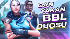 CAN YAKAN BBL DUOSU! w/ saamtwo | Valorant Dereceli