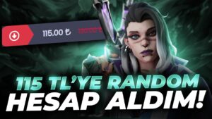 115 TL'YE AVRUPA GARANTİLİ RANDOM HESAP ALDIM! Valorant