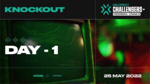 2022 VCT Stage 2 - Challengers Indonesia Knockout - Hari ke-1