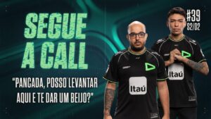 "Pancada, posso levantar aqui e te dar um beijo?" | Segue a Call #39 - Semana 2 - Dia 2