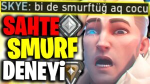 SMURFÜM TAŞICAM DEYİP LEŞ GİBİ OYNAMAK !! | VALORANT