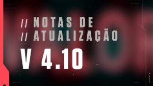 VALORANT | Notas de Atualização - v 4.10