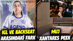 CNED IGL VE BACKSEAT ARASINDAKİ FARKI ANLATIYOR!! MUJ XANTARES PEEK | VALORANT EN İYİ ANLAR #681