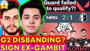G2 to DROP VCT Roster, NRG ELIMINATE Guard: Sentinels HEATED?! 😳 VALORANT News