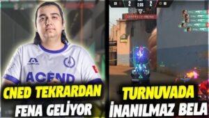 TURNUVADA BÖYLE BİR BELA ATMAK ZOR!! CNED TEKRARDAN FENA GELİYOR | VALORANT EN İYİ ANLAR #677