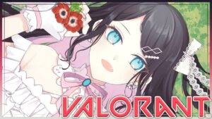 【VALORANT】毎日やらないとなまるからやるぞ！こんぺぇ【ぶいすぽ/花芽なずな】