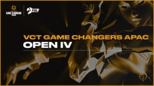 VCT Game Changers APAC Series: Open 4 - Playoffs - Day 1