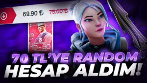 70 TL'YE AVRUPA GARANTİLİ RANDOM HESAP ALDIM! Valorant