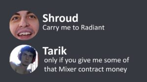 I was HIRED by Shroud to CARRY him to Radiant... | tarik | VALORANT