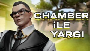 CHAMBER İLE YARGI! | Valorant 5v5 Dereceli