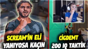 CİGDEMT 200 IQ TAKTİK!! SCREAM'İN ELİ SICAKSA KAÇIN | VALORANT EN İYİ ANLAR #735
