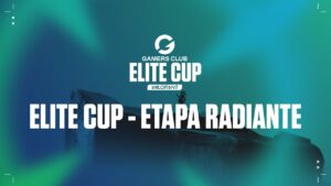 Elite Cup: Etapa Radiante (Dia 2)